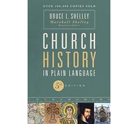Church History in Plain Language Workbook: The Story of the Church for Today's Readers