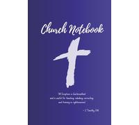 Church Notebook: Christian journal| church notebook| sermon notes journal| Bible study notebook| faith journal| prayer journal| religious gifts| ... tools |6X9 inches, 100 pages| Hardcover