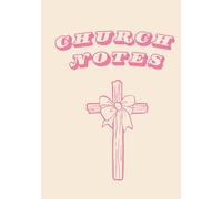 Church Notes Journal: Guided 2-Page Weekly Layout with Space for Scripture, Key Points, Personal Application, Prayer Requests, and Upcoming Church Events