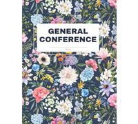 Church of Jesus Christ of LDS General Conference Notebook Study Journal Youth Missionary Gift floral flower spring summer cover one year two ... impressions book one year two conferences
