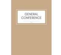Church of Jesus Christ of LDS General Conference Notebook Study Journal Youth Missionary Gift Light brown tan neutral cover one year two conferences: ... impressions book one year two conferences