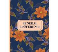 Church of Jesus Christ of LDS General Conference Notebook Study Journal Youth Missionary Gift vintage floral blue cover one year two conferences: ... impressions book one year two conferences