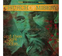 Church of Misery And Then There Were None... (CD) Album (Importación USA)