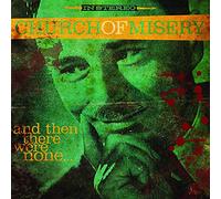 Church of misery - And then there were none... [Vinilo]
