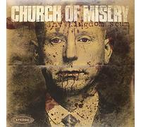 Church Of Misery - Thy Kingdom Scum [VINYL] [Vinilo]