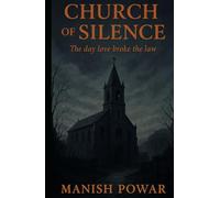 Church of Silence: The day love broke the law