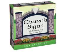 Church Signs 2025 Day-to-Day Calendar: Little Sayings to Help You on Your Way