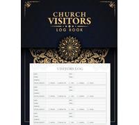 Church Visitors Log Book: 140-Page Guest Register for Christian Community, Faith, and Spiritual Growth with 973 Entries