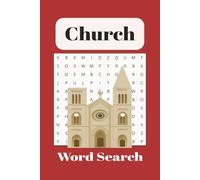 Church Word Search Puzzle Book: Word Searches with Easy to Read Print about Churches, Religious, Pray and More | 6x9 inches, 110 pages | 50+ Puzzles....Gift for Vacations, Holidays and Free Times.