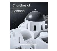 Churches of Santorini: Churches of Oia and Fira