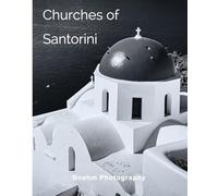 Churches of Santorini: Photos of Fira and Oia