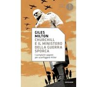 Churchill e il ministero della guerra sporca (Oscar storia)