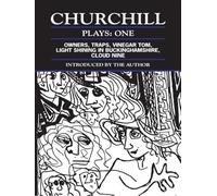Churchill: Plays One