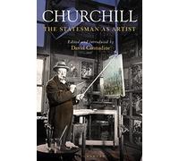 Churchill: The Statesman as Artist