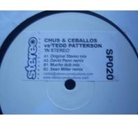 Chus & Ceballos Vs Tedd Patter - In Stereo [Vinilo]