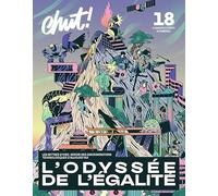 Chut! 18 - L'Odyssée de l'égalité: Les mythes d'hier, miroir des discriminations technologiques d'aujourd'hui