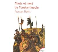 Chute et mort de Constantinople: (1204-1453)
