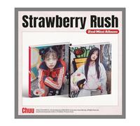 CHUU 츄 Strawberry Rush 2nd Mini Album Full 3 Version SET Strawberry Version+Rush Version+STAYG Version+Tracking Sealed