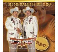 Chuy Vega - Mi Medallita De Oro