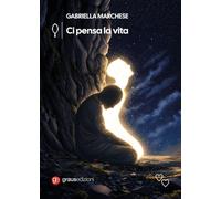 Ci pensa la vita (Gli specchi di Narciso)