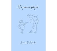 Ci pensa papà
