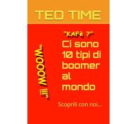 Ci sono 10 tipi di boomer al mondo: Scoprili con noi... (Dialoghi tra il serio e il faceto con il Dott. A.I. Utox)