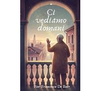 Ci vediamo domani