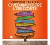 Ci Vediamo Oltre L'orizzonte