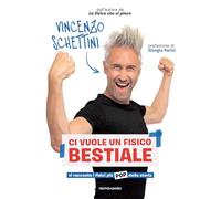Ci vuole un fisico bestiale. Vi racconto i fisici più pop della storia