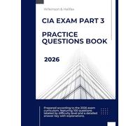 CIA Part 3 Exam Prep 2026: 100 Multiple-Choice Questions with Detailed Answer Explanations | Based on the Latest IIA Exam Syllabus