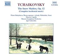 Ciaikovski Pyotr Il' - Tchaikovsky: The Snow Maiden,O