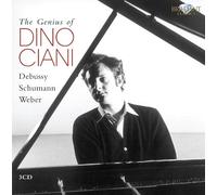 Ciani, Dino - Le Génie de Dino Ciani : Debussy - Schumann - Weber