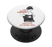 Ciao Bella Giornata Cafe Style abierto todo el horario PopSockets PopGrip Adhesivo