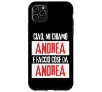 Ciao Sono Andrea Faccio Cose Da Andrea Personalizzato Carcasa para iPhone 11 Pro MAX