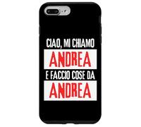 Ciao Sono Andrea Faccio Cose Da Andrea Personalizzato Carcasa para iPhone 7 Plus/8 Plus