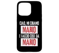 Ciao Sono Mario Faccio Cose Da Mario Personalizzato Ironica Carcasa para iPhone 15 Pro MAX