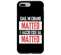 Ciao Sono Matteo Faccio Cose Da Matteo Personalizzato Carcasa para iPhone 7 Plus/8 Plus