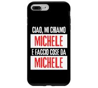 Ciao Sono Michele Faccio Cose Da Michele Personalizzato Carcasa para iPhone 7 Plus/8 Plus