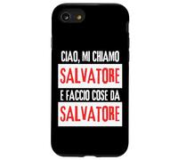 Ciao Sono Salvatore Faccio Cose Da Salvatore Personalizzato Carcasa para iPhone SE (2020) / 7/8
