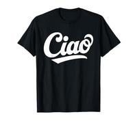 Ciao Tipografía Italia Cultura Italiana Lengua Viaje Camiseta