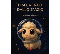 Ciao, vengo dallo spazio