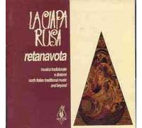Ciapa Rusa - Retanavota [Import]