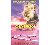 Ciapek: The Co-pilot Dog