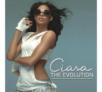 Ciara - The Evolution