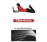 CiberAcoso: Cuando el acosador se introduce por el ordenador