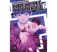 Cibercafé a la Deriva, Vol. 6