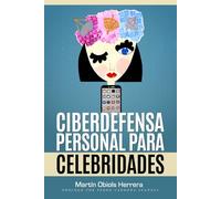 Ciberdefensa Personal para Celebridades
