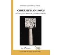 Ciberhumanismus: una ética para el habitante de la sociedad tecnológica