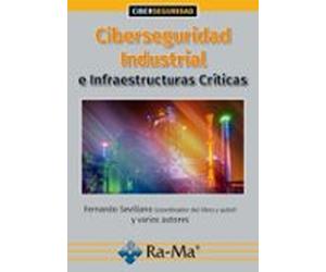 Ciberseguridad Industrial E Infraestructuras Críticas