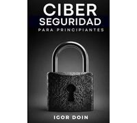Ciberseguridad para principiantes